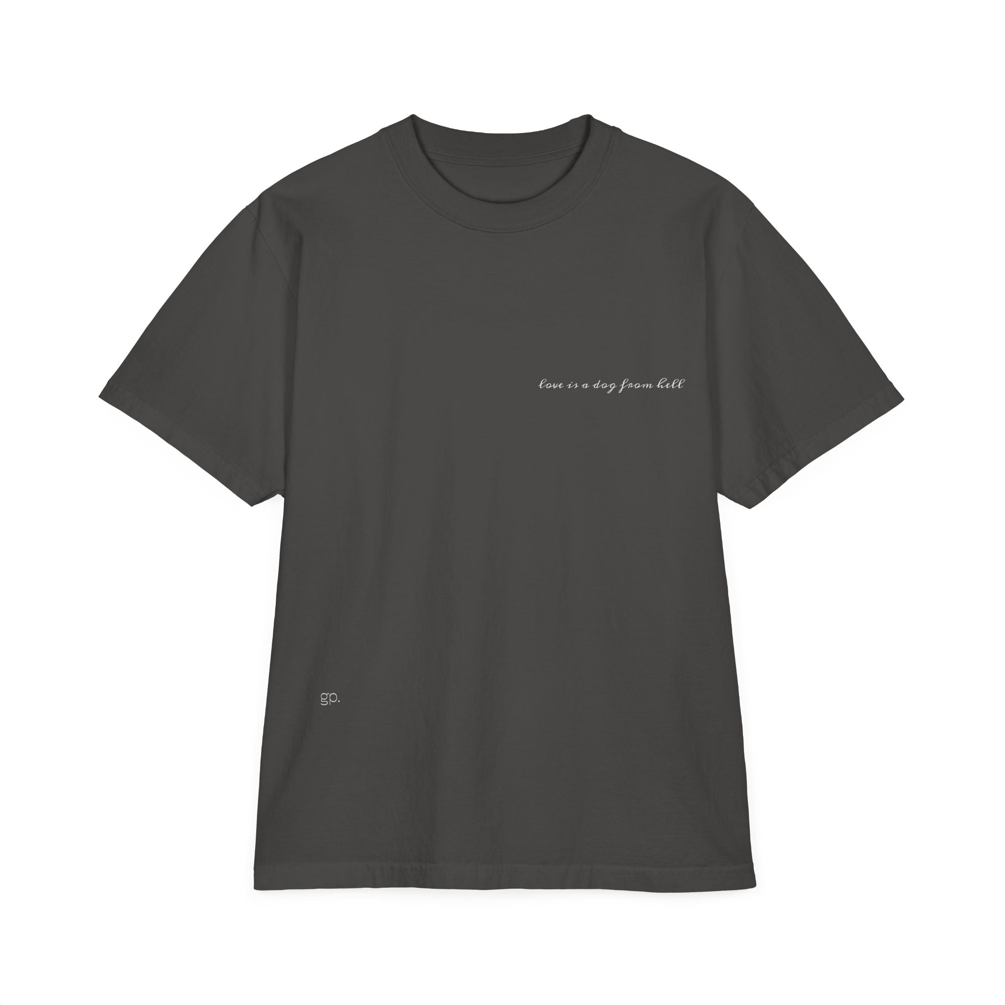 'love is a dog from hell'  Washed Drop-Shoulder